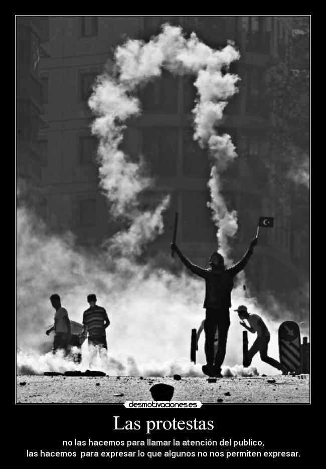 Las protestas - 