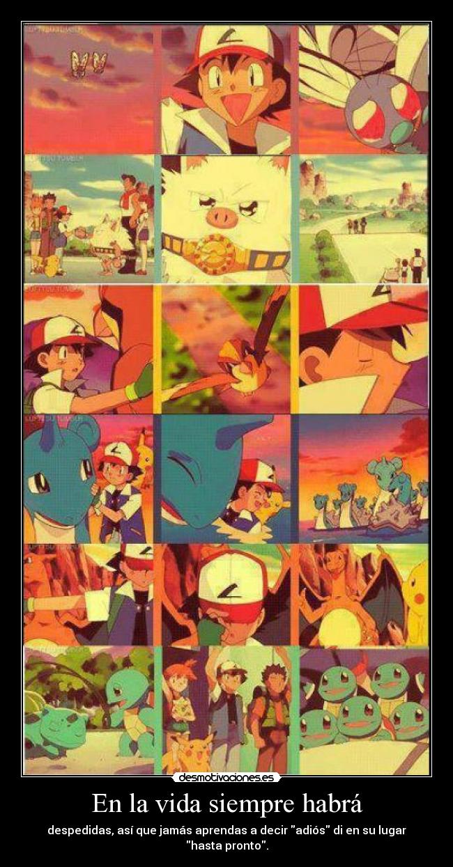 En la vida siempre habrá -