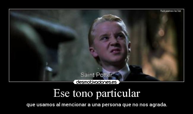 carteles draco malfoy sexy boy desmotivaciones