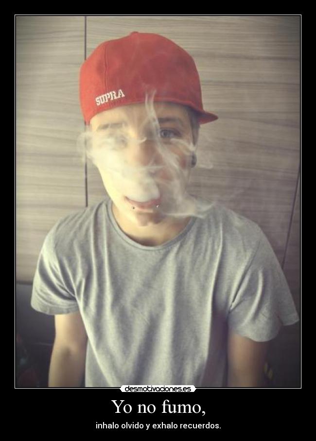 Yo no fumo, -