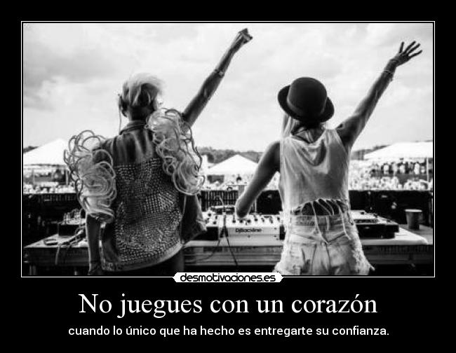 No juegues con un corazón - 
