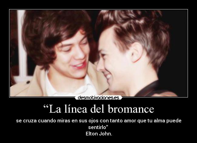 “La línea del bromance -
