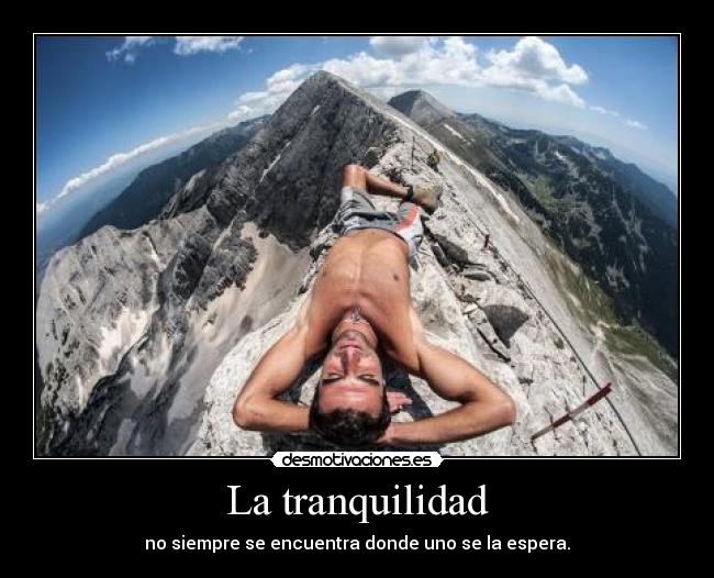 La tranquilidad -