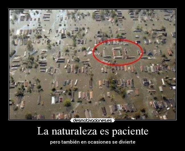 La naturaleza es paciente - pero también en ocasiones se divierte