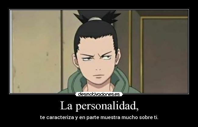 La personalidad, -