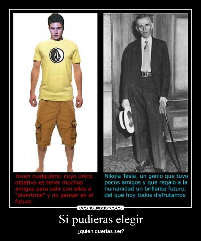 Si pudieras elegir - 