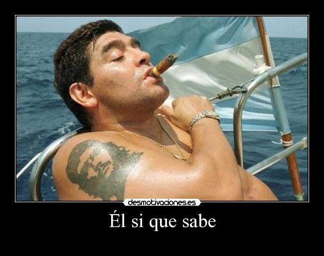 Él si que sabe - 