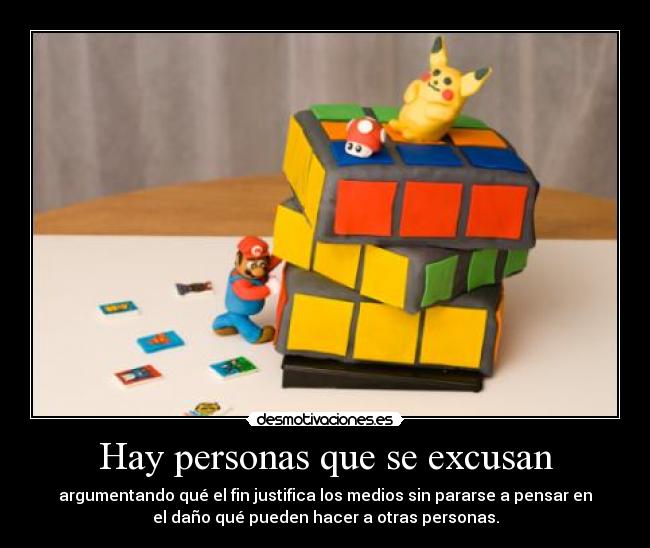 Hay personas que se excusan - 