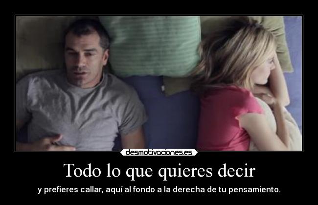 Todo lo que quieres decir -