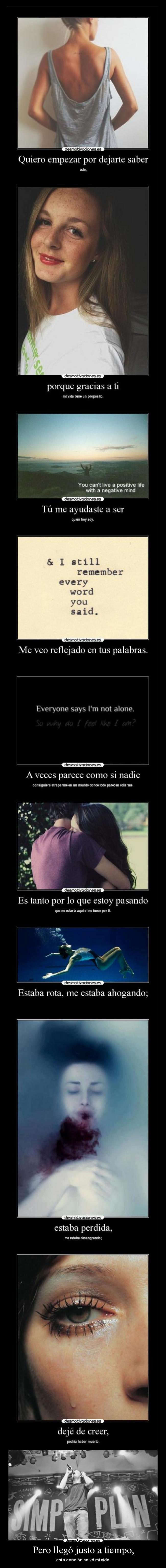 Pero llegó justo a tiempo, -