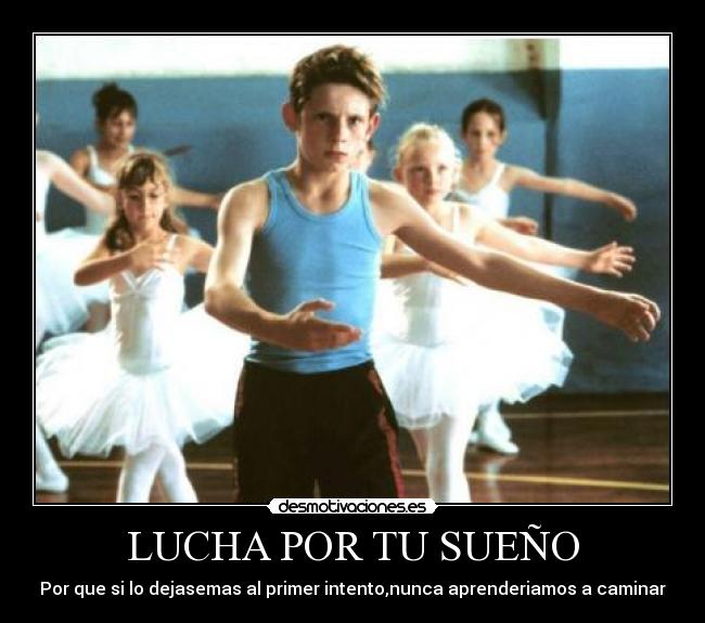 LUCHA POR TU SUEÑO -