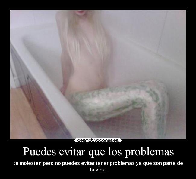 Puedes evitar que los problemas -