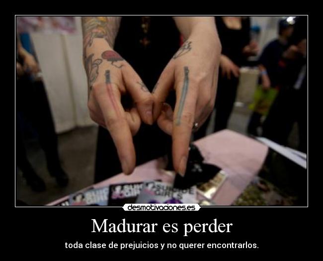 Madurar es perder - 