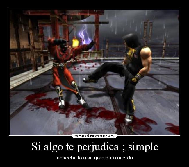 Si algo te perjudica ; simple - 