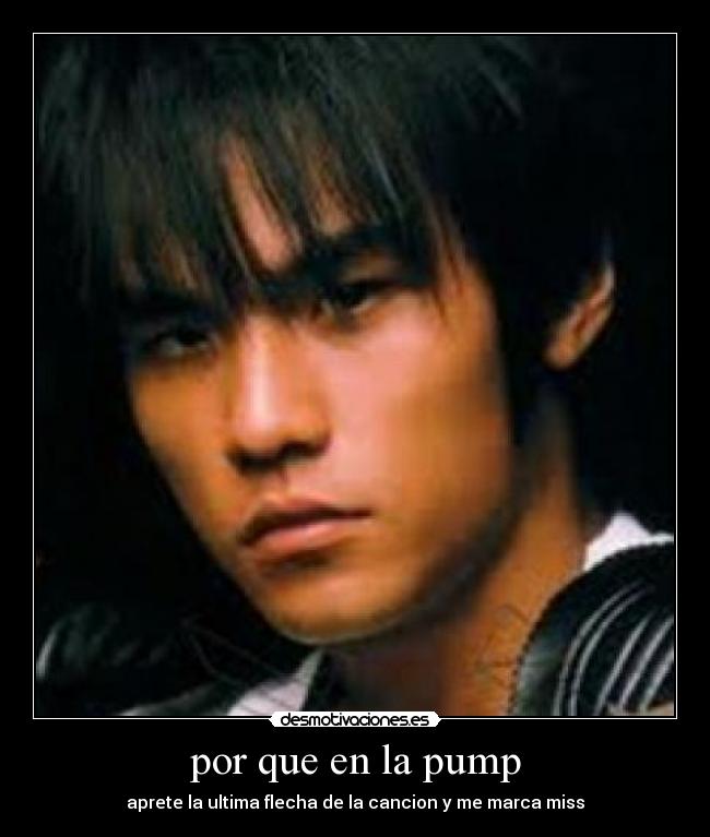 por que en la pump - aprete la ultima flecha de la cancion y me marca miss