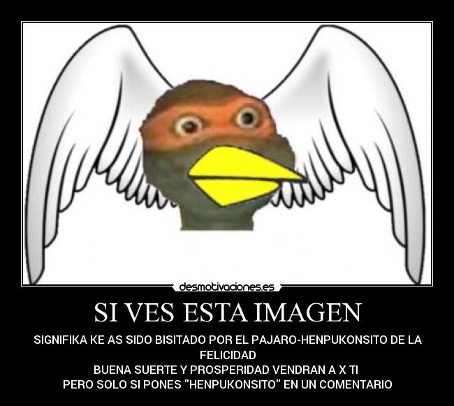 carteles clanhoygan bird happines happines henpukonsito dat filename etc etc desmotivaciones