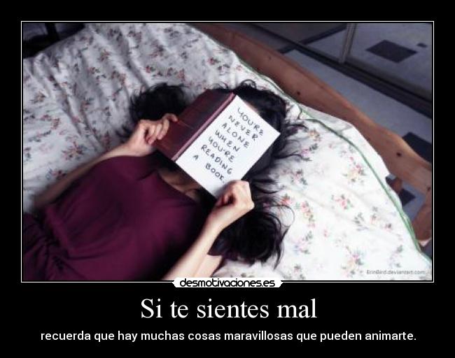 Si te sientes mal - 