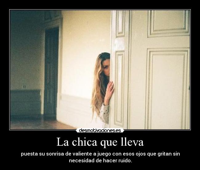 La chica que lleva -