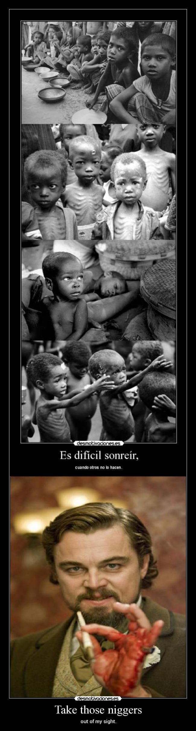 Take those niggers - 