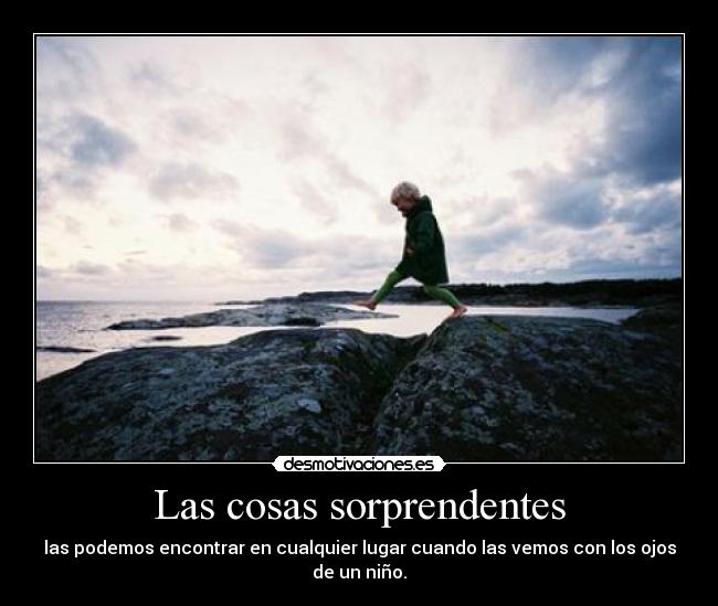 Las cosas sorprendentes -