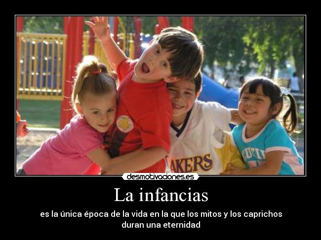 La infancias -