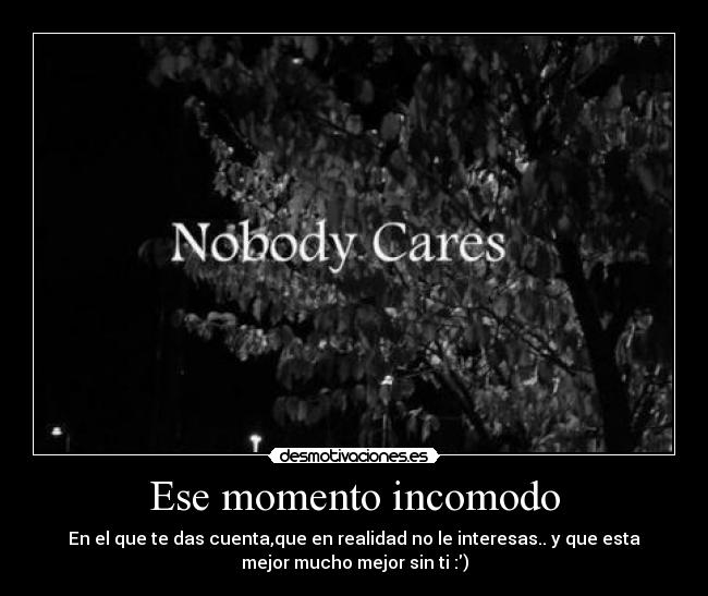 Ese momento incomodo -