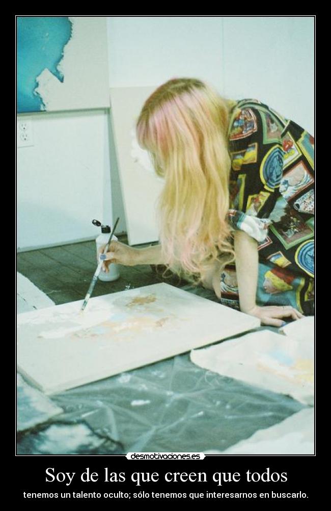 Soy de las que creen que todos - 