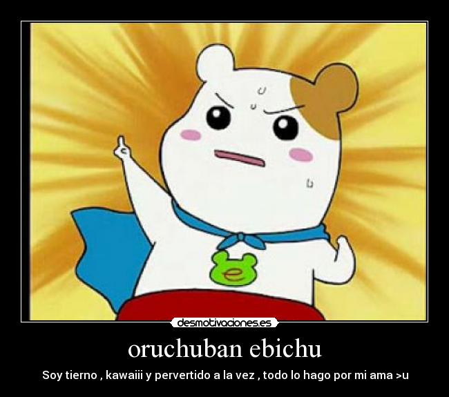 oruchuban ebichu - 