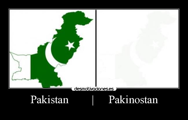 Pakistan        |     Pakinostan - 