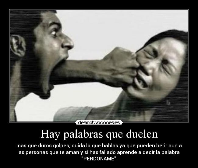 Hay palabras que duelen -