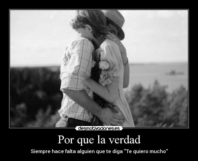 Por que la verdad -