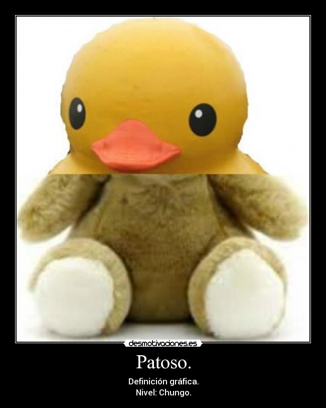 Patoso. -