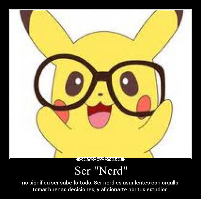 carteles pokemonamor nerddddoooooooooooooooooooooooooooooooooooooooooooooo lentes2d desmotivaciones