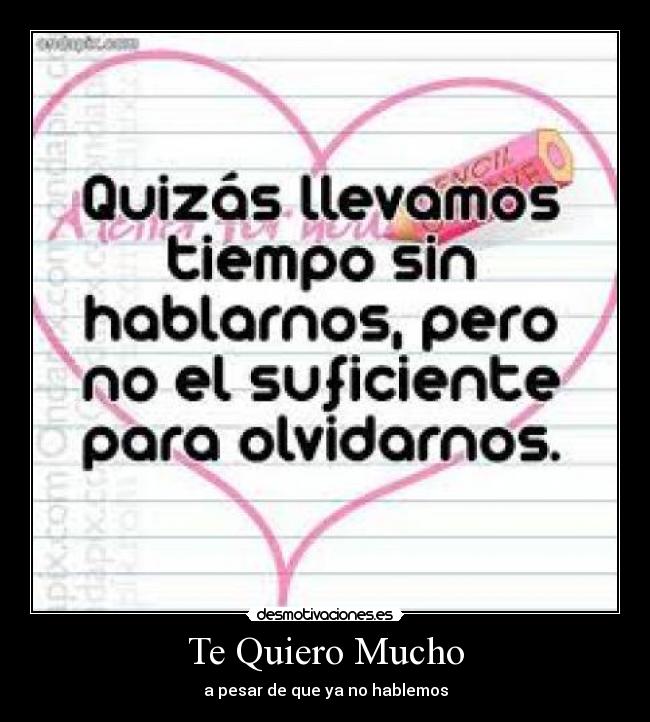 Te Quiero Mucho -