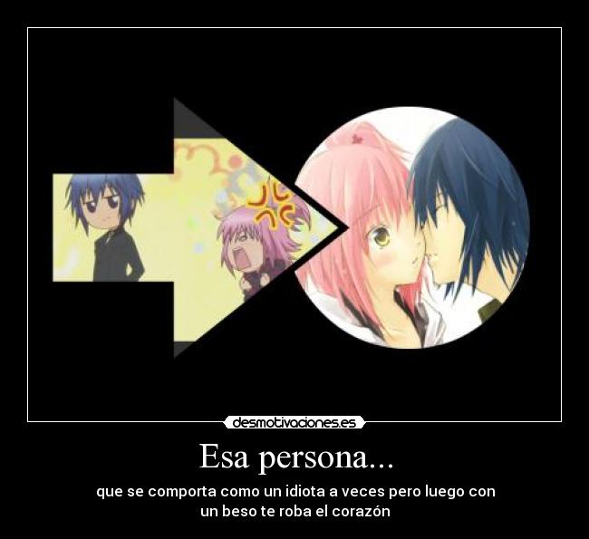Esa persona... -