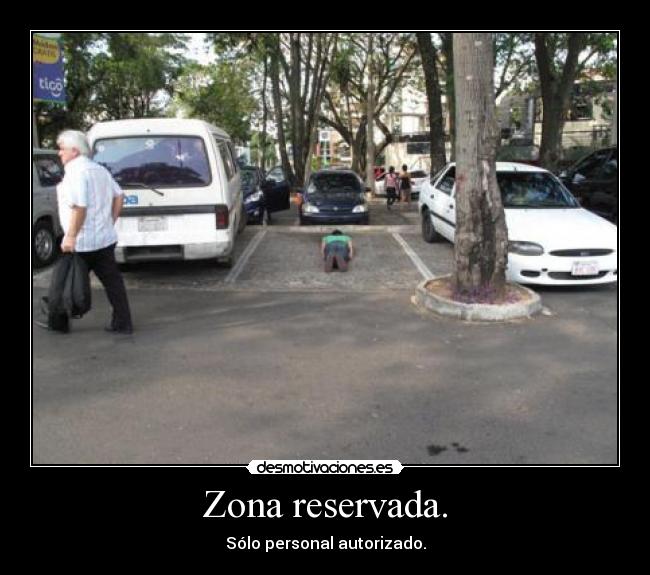 Zona reservada. -