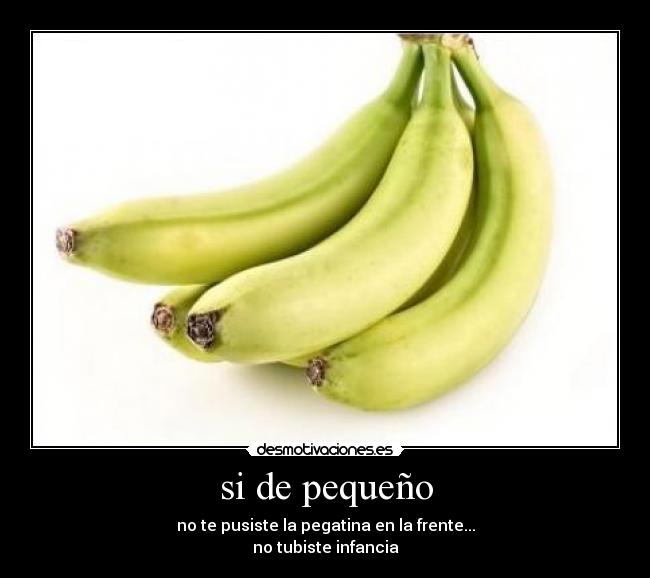 si de pequeño - 
