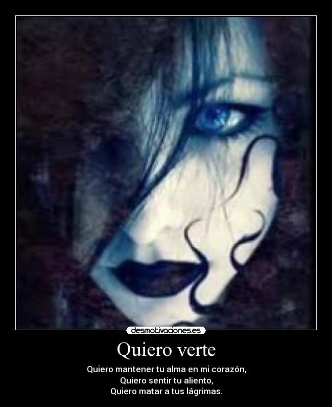 Quiero verte -