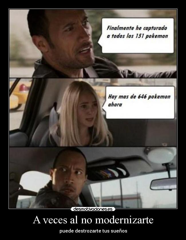 carteles pokemon pokemon devilbrigade the rock 151 646 frustracion capturar todos desmotivaciones