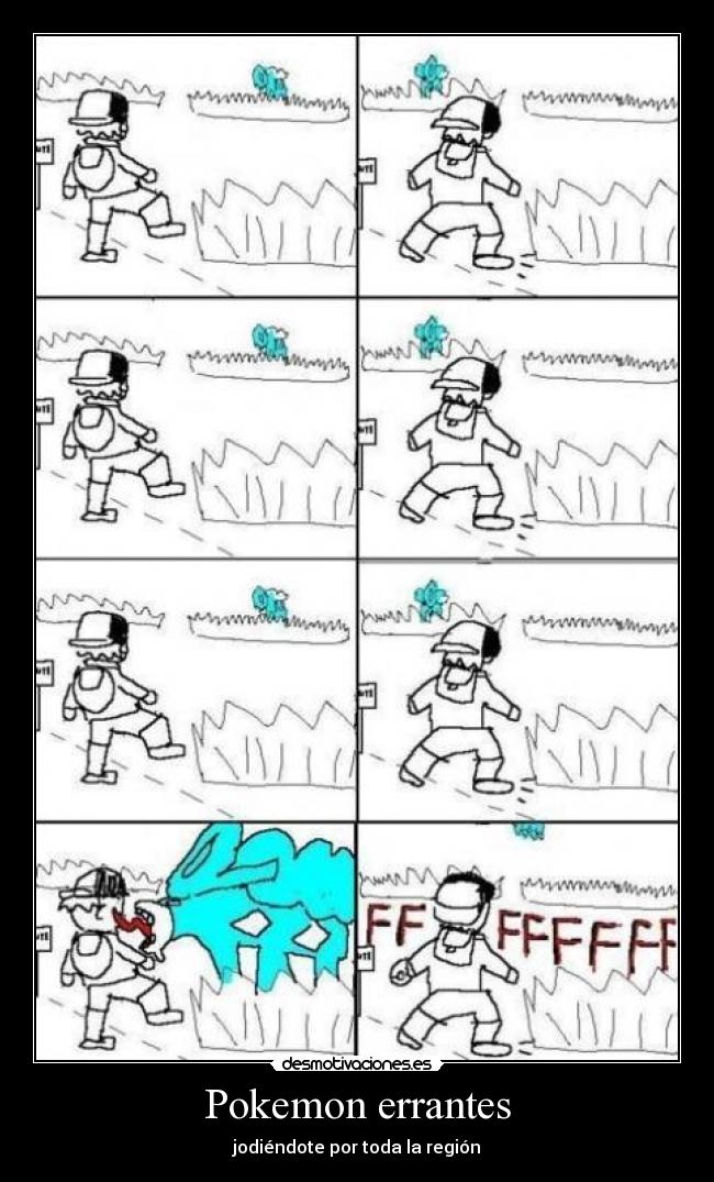 Pokemon errantes - jodiéndote por toda la región