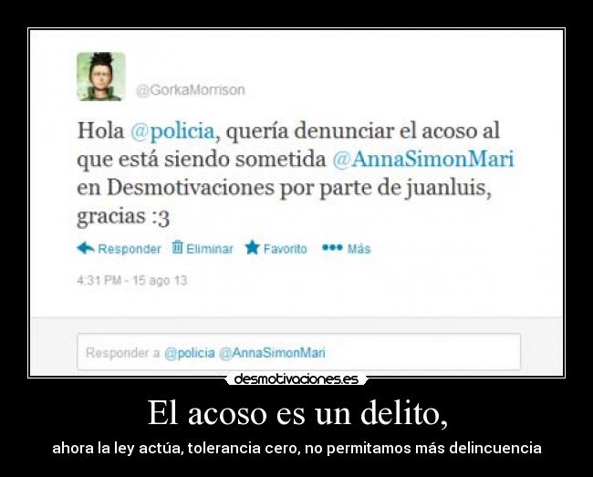 El acoso es un delito, - 