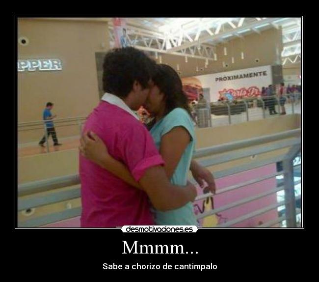 Mmmm... - Sabe a chorizo de cantimpalo