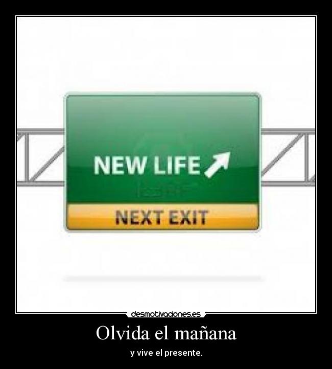 Olvida el mañana -