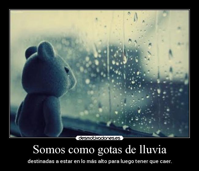 Somos como gotas de lluvia - 