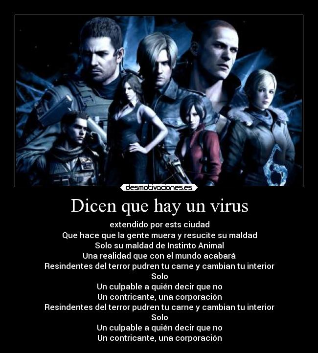 Dicen que hay un virus -