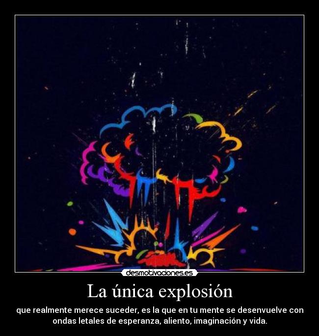 carteles explosion desmotivaciones