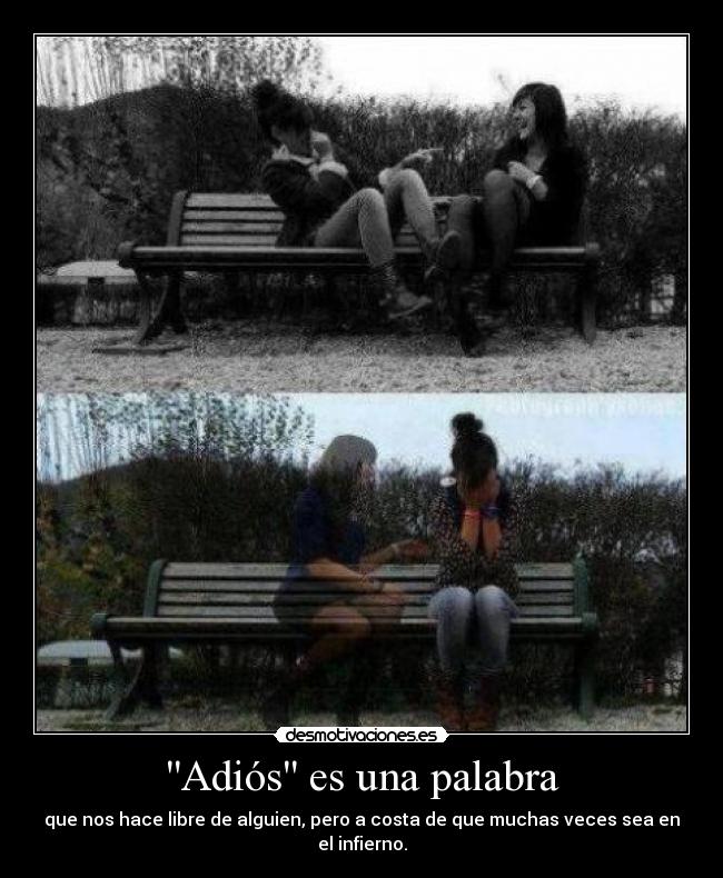 Adiós es una palabra -