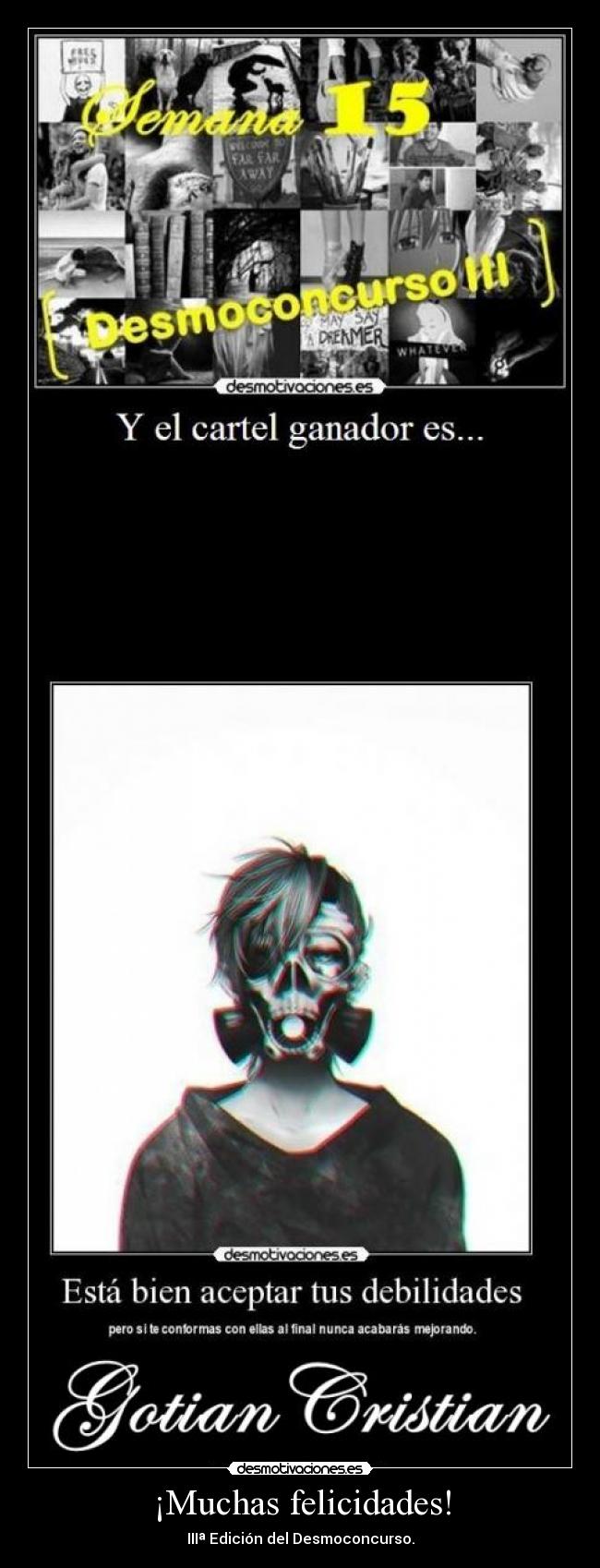 ¡Muchas felicidades! - IIIª Edición del Desmoconcurso.