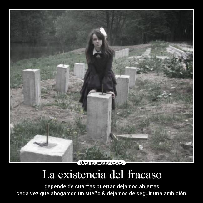 La existencia del fracaso -