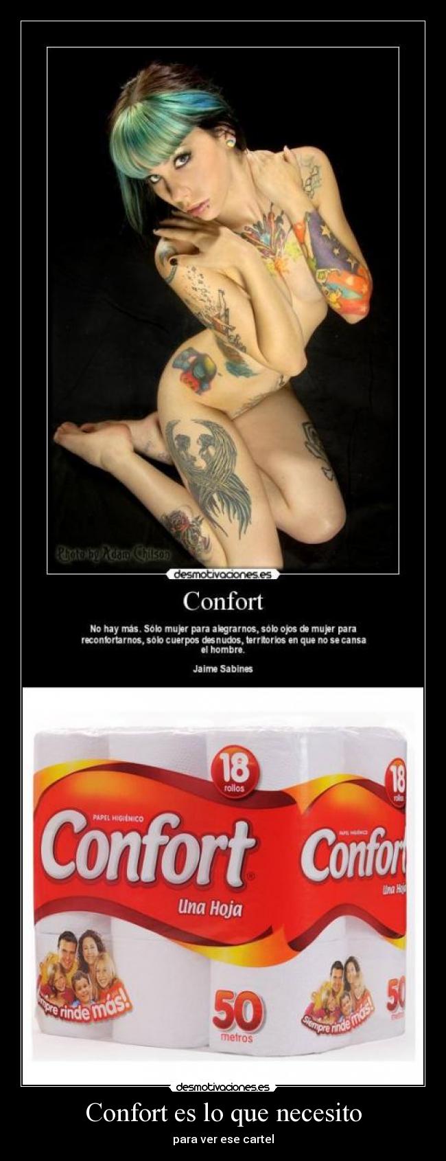 Confort es lo que necesito -